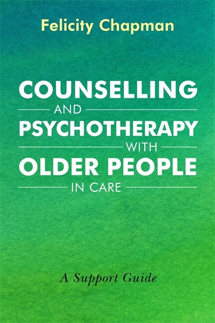 Couverture_Counselling and Psychotherapy with Older People in Care