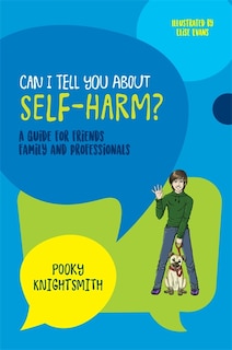 Front cover_Can I Tell You About Self-Harm?