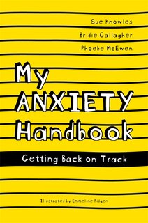 Front cover_My Anxiety Handbook
