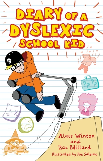 Front cover_Diary of a Dyslexic School Kid