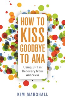 Couverture_How to Kiss Goodbye to Ana