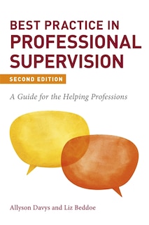Front cover_Best Practice In Professional Supervision, Second Edition