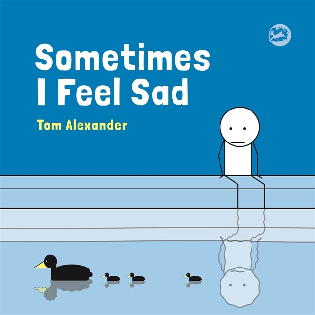 Front cover_Sometimes I Feel Sad