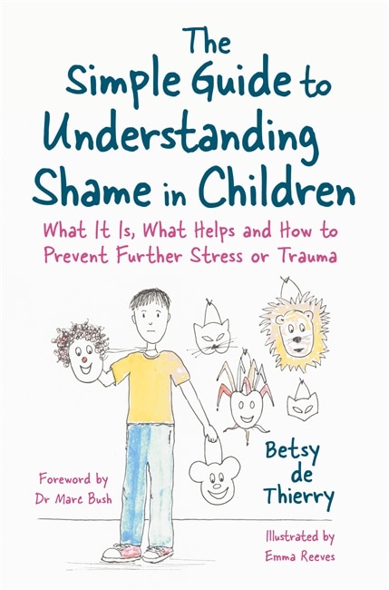 Couverture_The Simple Guide to Understanding Shame in Children