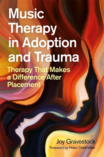 Couverture_Music Therapy In Adoption And Trauma