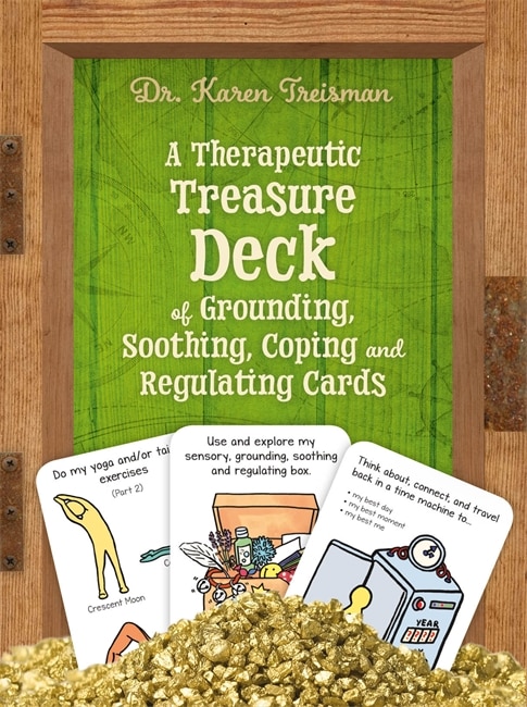 Front cover_A Therapeutic Treasure Deck of Grounding, Soothing, Coping and Regulating Cards