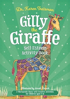 Front cover_Gilly the Giraffe Self-Esteem Activity Book