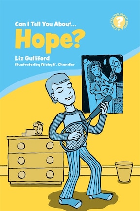 Can I Tell You About Hope?: A Helpful Introduction For Everyone