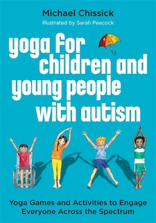 Front cover_Yoga for Children and Young People with Autism