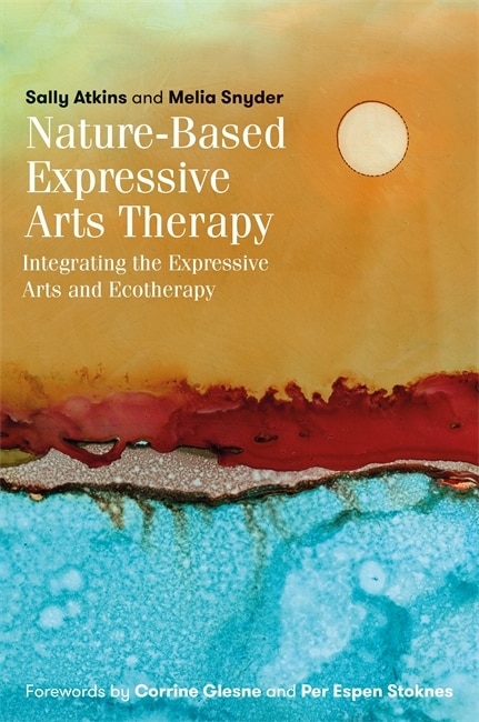 Front cover_Nature-Based Expressive Arts Therapy
