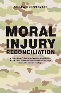 Couverture_Moral Injury Reconciliation