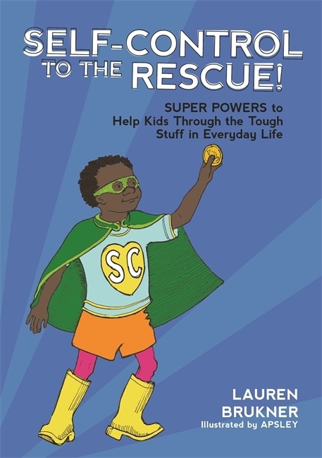 Front cover_Self-Control to the Rescue!