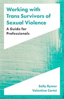 Couverture_Working with Trans Survivors of Sexual Violence