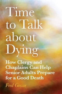 Front cover_Time to Talk about Dying