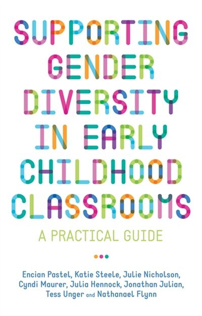 Couverture_Supporting Gender Diversity in Early Childhood Classrooms