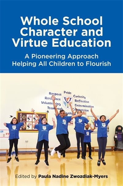 Couverture_Whole School Character And Virtue Education