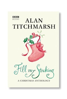 Front cover_Alan Titchmarsh's Fill My Stocking