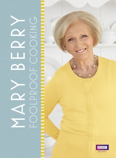 Couverture_Mary Berry's Foolproof Food