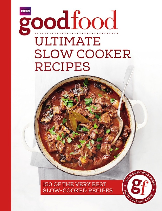 Couverture_Good Food: Ultimate Slow Cooker Recipes