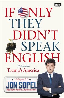 Front cover_If Only They Didn't Speak English