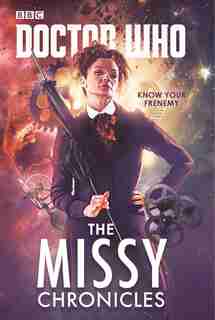 Doctor Who: The Missy Chronicles by Cavan Scott