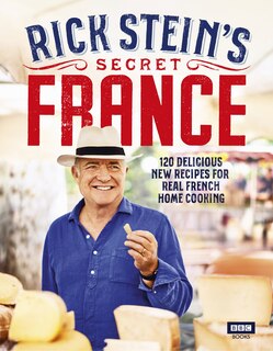 Couverture_Rick Stein's Secret France