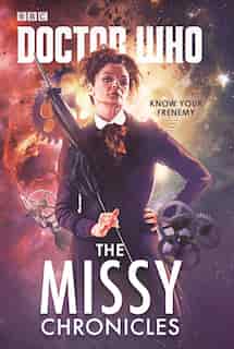 Doctor Who: The Missy Chronicles by Cavan Scott
