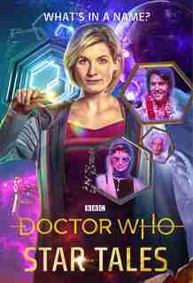 Doctor Who: Star Tales by Steve Cole