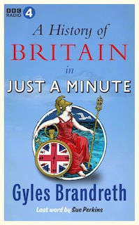 Front cover_A History Of Britain In Just A Minute