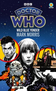 Front cover_Doctor Who: Wild Blue Yonder (Target Collection)
