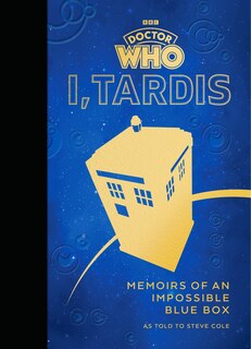 Couverture_Doctor Who: I, TARDIS