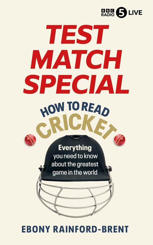 Front cover_Test Match Special: How to Read Cricket