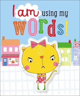 I AM USING MY WORDS