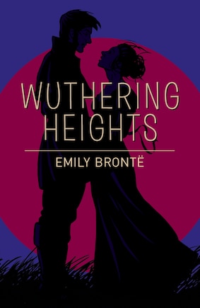 ARC CLASSICS WUTHERING HEIGHTS