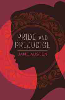 ARC CLASSICS PRIDE & PREJUDICE by Jane Austen