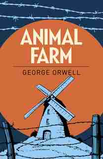 ARC CLASSICS ANIMAL FARM by GEORGE ORWELL