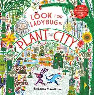Look For Ladybug In Plant City by Katherina Manolessou
