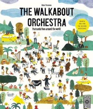 The Walkabout Orchestra: Postcards From Around The World