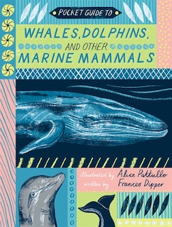 Front cover_Pocket Guide to Whales, Dolphins, and other Marine Mammals