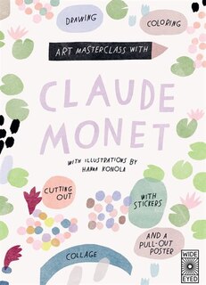 Front cover_Art Masterclass With Claude Monet