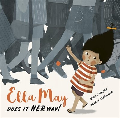 Front cover_Ella May Does It Her Way