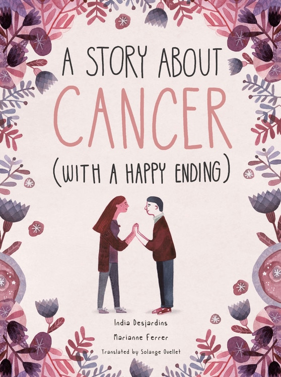 Front cover_A Story About Cancer With A Happy Ending