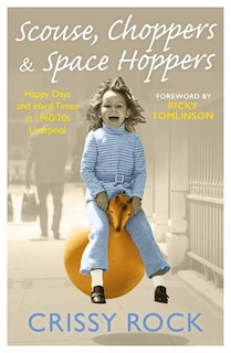 Front cover_Scouse, Choppers & Space Hoppers