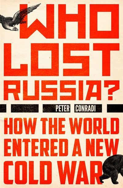 Front cover_Who Lost Russia?