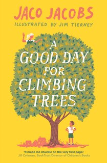 Front cover_A Good Day For Climbing Trees