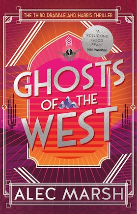 Ghosts Of The West