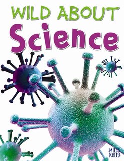 WILD ABOUT SCIENCE