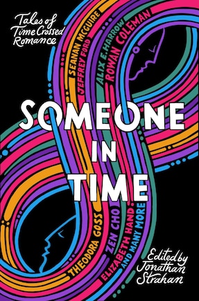 Someone In Time: Tales Of Time-crossed Romance