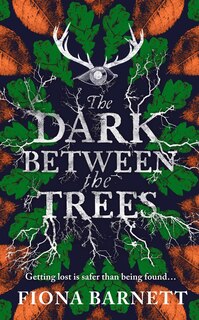Front cover_The Dark Between The Trees