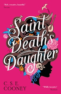 Front cover_Saint Death's Daughter: 2023 World Fantasy Award Winner!